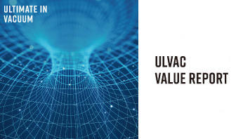 ULVAC VALUE REPORT